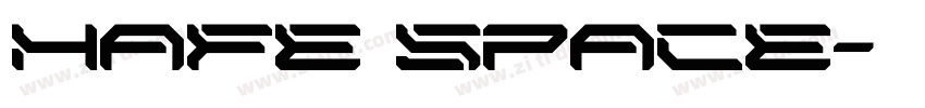 Hafe Space字体转换